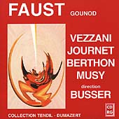 Gounod: Faust / Busser, Vezzani, Journet, Berthon, et al Gounod: Faust / Busser, Vezzani, Journet, Berthon, et al