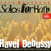Ravel, Debussy: Solos for Harp / Jana Bouskova, et al