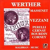 Massenet: Werther Excerpts / Vezzani, Perelli, et al
