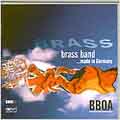 Brass Band....Made in Germany / Gilson, Oberschwaben-Allgau