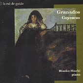 Granados: Goyescas, El Pelele / Hisako Hiseki