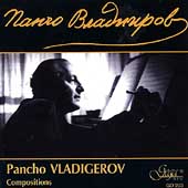 Vladigerov: Vardar, Piano Concerto no 3, etc / Slacheva, etc Vladigerov: Vardar, Piano Concerto no 3, etc / Slacheva, etc