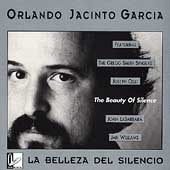 La Belleza Del Silencio - Orlando Jacinto Garcia