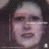 Lauten: Tronik Involutions / Elodie Lauten
