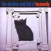 The Decline And Fall Of Heavenly