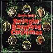 Jingle Bells: Swingin' Barnyard