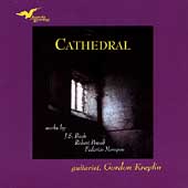 Cathedral - Works by Bach, Powell, Mompou / Gordon Kreplin