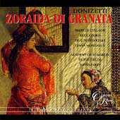 Donizetti: Zoraida di Granata / Ford, Cullagh, Austin, et al