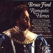 Bruce Ford - Romantic Heroes / Parry, Philharmonia Orchestra