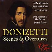 Donizetti: Scenes & Overtures / Parry, Miricioiu, et al