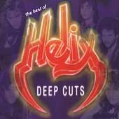 Deep Cuts (The Best Of Helix) Deep Cuts (The Best Of Helix)