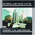 Everlasting Hits: Best Of Rodney O & Joe Cooley