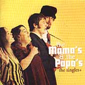 The Mamas & The Papas/The Singles