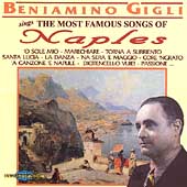 Beniamino Gigli sings the most famous songs of Naples