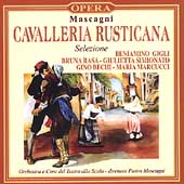 Mascagni: Cavalleria Rusticana - Selezione / Mascagni, Gigli, et al Mascagni: Cavalleria Rusticana - Selezione / Mascagni, Gigli, et al