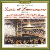 Donizetti: Lucia di Lammermoor - Selezione / Pavarotti, etc Donizetti: Lucia di Lammermoor - Selezione / Pavarotti, etc