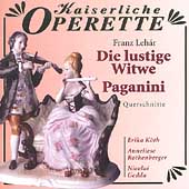 Lehar: Die lustige Witwe, Paganini - Highlights Lehar: Die lustige Witwe, Paganini - Highlights