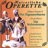J. Strauss II: Der Zigeunerbaron - Highlights;  O. Strauss