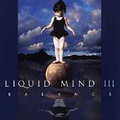 Liquid Mind III: Balance