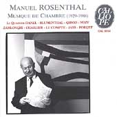 Rosenthal: Musique de Chambre / Le Quatuor Danel, et al
