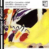 Janacek: Concertino, etc; Dvorak / Ensemble Walter Boeykens Janacek: Concertino, etc; Dvorak / Ensemble Walter Boeykens