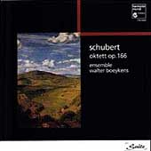 SUITE  Schubert: Oktett Op 166 / Ensemble Walter Boeykens