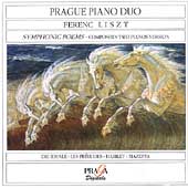 Liszt: Symphonic Poems - 2 Piano Versions / Prague Piano Duo Liszt: Symphonic Poems - 2 Piano Versions / Prague Piano Duo