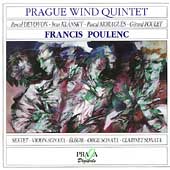 Poulenc: Sextet, Violin Sonata, etc / Prague Wind Quintet Poulenc: Sextet, Violin Sonata, etc / Prague Wind Quintet