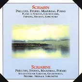 Scriabin: Preludes, Etudes, Mazurkas, Poems/ Scriabin, et al Scriabin: Preludes, Etudes, Mazurkas, Poems/ Scriabin, et al