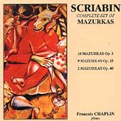 Scriabin: Complete Mazurkas / Francois Chaplin