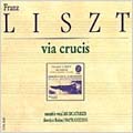 Liszt: Via Crucis / Hayrabedian, Musicatreize