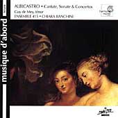 Albicastro: Cantate, Sonate & Concertos / Banchini, et al