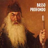 Basso Profondo / Georgy Smirnov, Orthodox Singers Male Choir Basso Profondo / Georgy Smirnov, Orthodox Singers Male Choir
