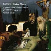 Rossini: Stabat Mater / Creed, RIAS-Kammerchor, et al