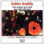 Kodaly: Cello Sonata, Duo for Violin & Cello / Kanka, etc