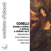 Corelli: Sonate a Violino e Violone o Cimbalo Op 5 /Banchini