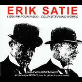 Satie: Complete Piano Works / Armengaud, Merlet Satie: Complete Piano Works / Armengaud, Merlet