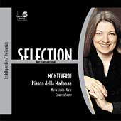 Selection - Monteverdi: Pianto della Madonna / Kiehr, et al