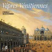 Vepres Venitiennes - Cavalli, Monteverdi /Herreweghe, Dickey