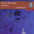 Messiaen: Organ Works / Louis Thiry Messiaen: Organ Works / Louis Thiry
