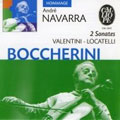 SONATA FOR CELLO -LOCATELLI/BOCCHERINI/VALENTINI/GRANADOS:INTERMEZZO DES GOYESCAS/ETC:ANDRE NAVARRA(vc)/ERIKA KILCHER(p) SONATA FOR CELLO -LOCATELLI/BOCCHERINI/VALENTINI/GRANADOS:INTERMEZZO DES GOYESCAS/ETC:ANDRE NAVARRA(vc)/ERIKA KILCHER(p)