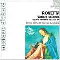 G.Rovetta: Vespro Solenne -Venetian Vespers for the Birth of Louis XIV (6/2000) /Konrad Junghaenel(cond), Cantus Colln
