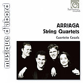Arriaga: String Quartets No.1-3 (5/2003) / Cuarteto Casals