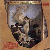 Classics Exposed - Beethoven, Schubert, et al: Septet, Octet Classics Exposed - Beethoven, Schubert, et al: Septet, Octet