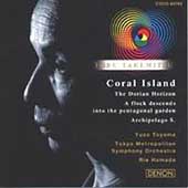 Takemitsu: Coral Island, etc / Toyama, Hamada, et al Takemitsu: Coral Island, etc / Toyama, Hamada, et al