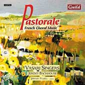 Pastorale - French Choral Music / Backhouse, Vasari Singers