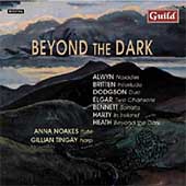 Beyond the Dark - Alwyn, Britten, et al / Noakes, Tingay