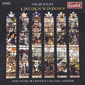 Wilby: Lincoln Windows / Lydon, Smith, Lincoln College Choir