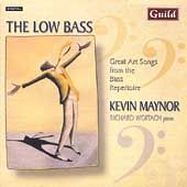 The Low Bass - Art Songs from the Bass Repertoire / Maynor The Low Bass - Art Songs from the Bass Repertoire / Maynor
