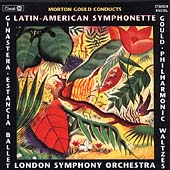 Latin American Symphonette - M.Gould, Ginastera